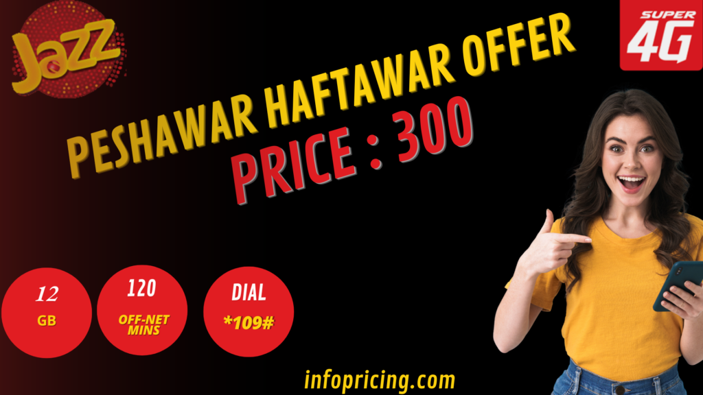 Jazz Peshawar Haftawar Offer