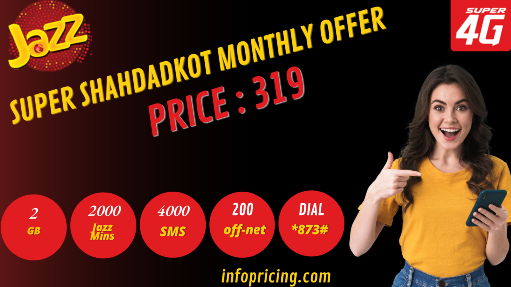 Jazz Super Shahdadkot Monthly Offer