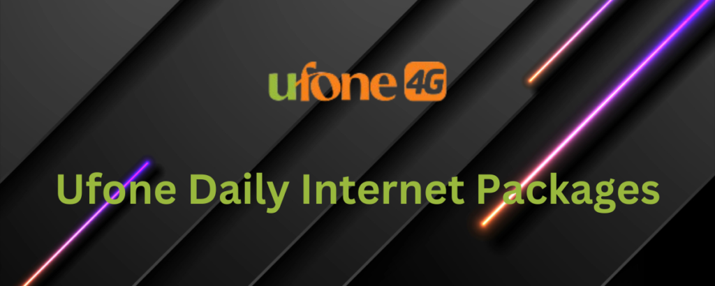 Ufone Daily Internet Packages