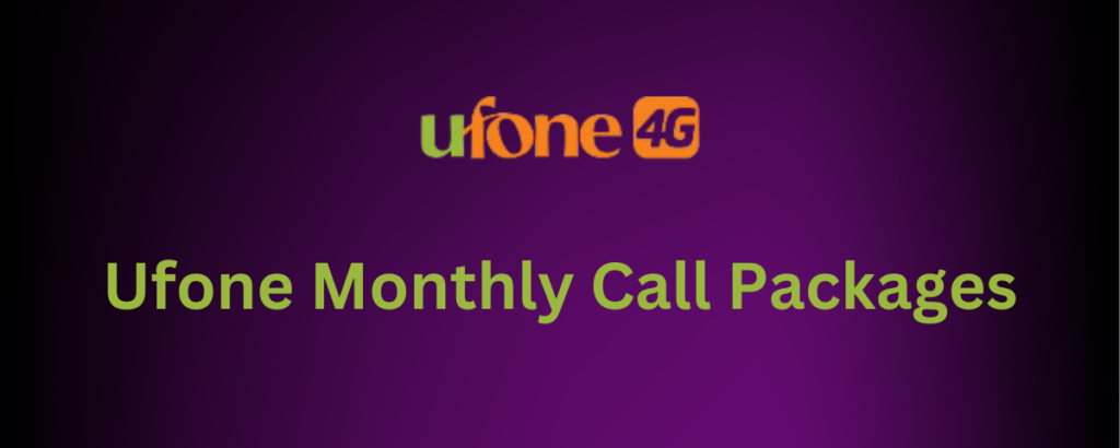 Ufone Monthly Call Packages 1