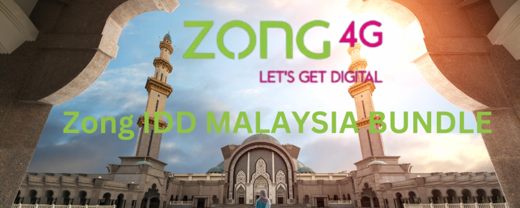 Zong IDD MALAYSIA BUNDLE