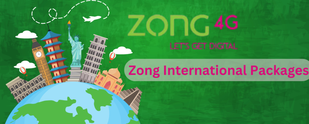 Zong International Packages