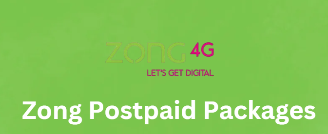 Zong Postpaid Packages