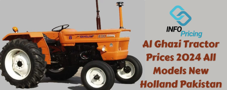 Al Ghazi Tractor Prices 2024