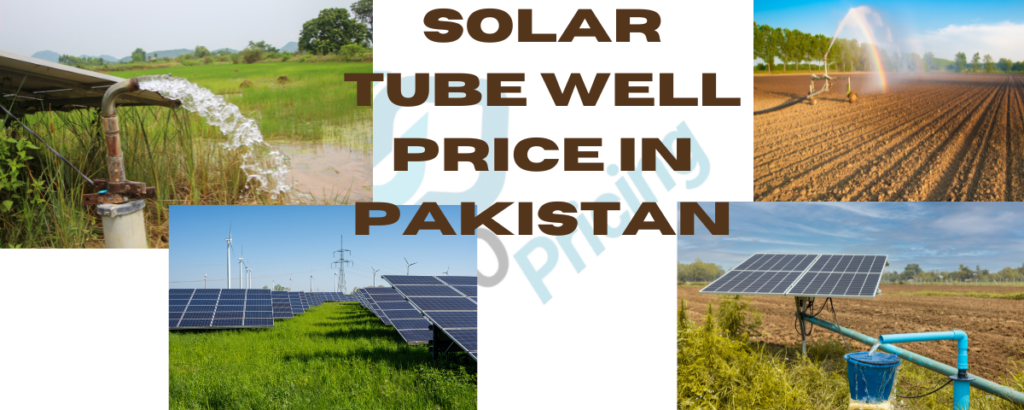 Solar Tube Well Price in Pakistan