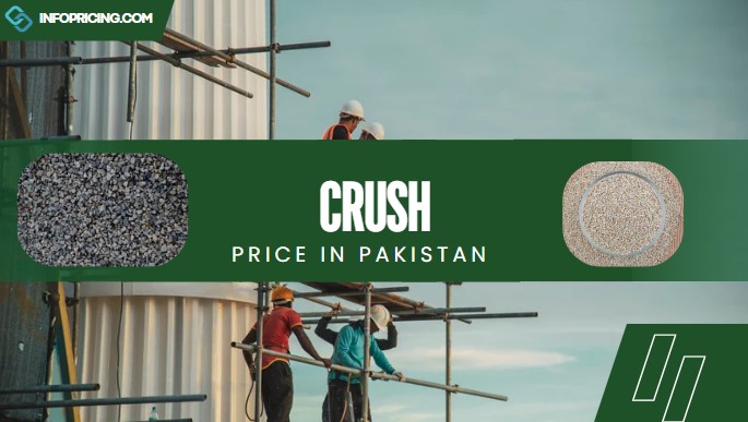 Crush Price in Pakistan