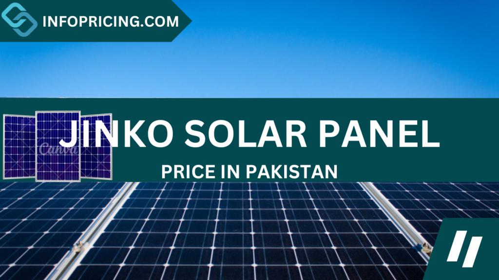 Jinko Solar Panel Price in Pakistan