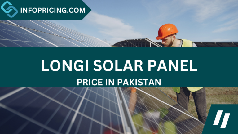 Longi Solar Panel Price in Pakistan