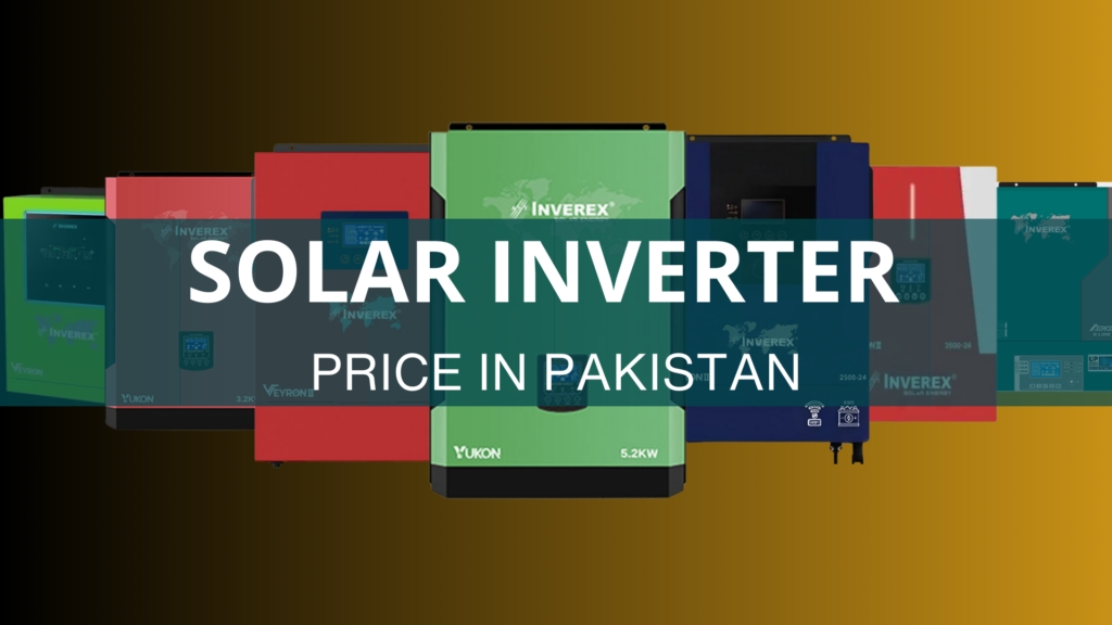 Solar Inverter Prices in Pakistan