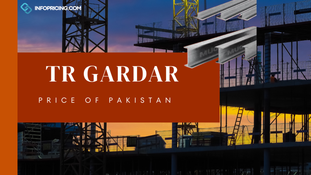 TR Gardar Rate in Pakistan