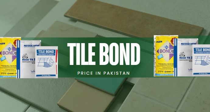 Tile Bond Price in Pakistan