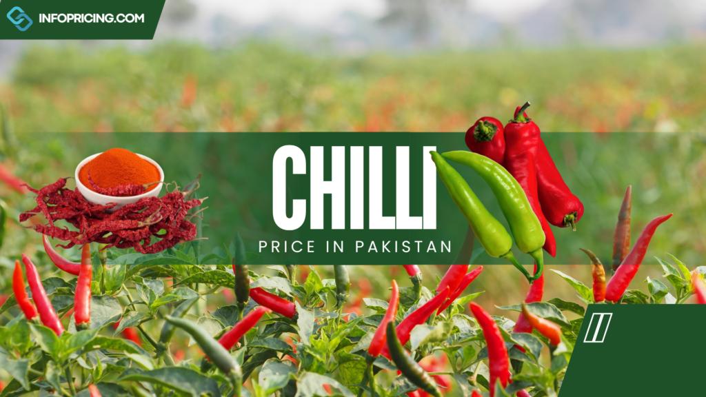 Chilli Price in Pakistan